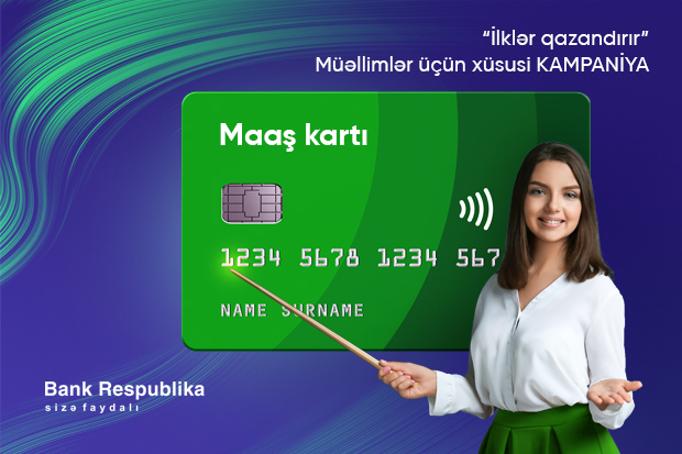 bank-respublika-muellimleri-yeni-kampaniya-ile-sevindirecek